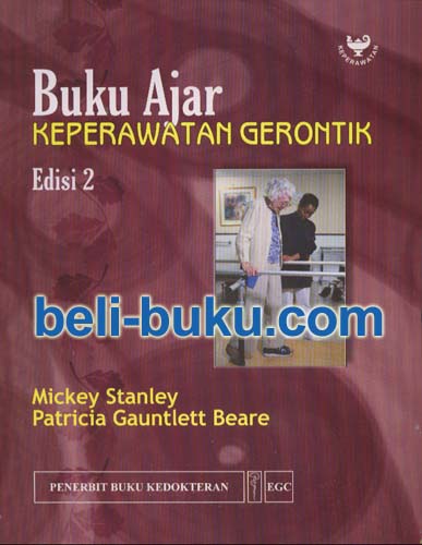 Buku Ajar Keperawatan Gerontik Edisi 2 Mickey Stanley Patricia